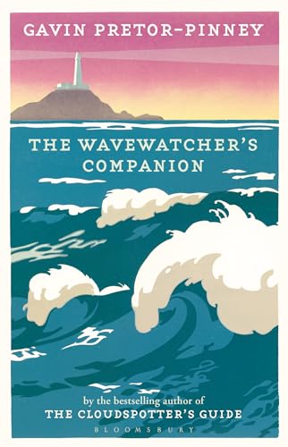 Stock image for The Wavewatcher's Companion for sale by ThriftBooks-Atlanta