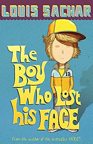 Stock image for The Boy Who Lost His Face for sale by WorldofBooks