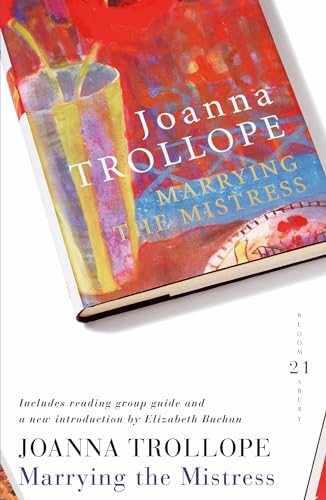Marrying the Mistress (9780747589938) by Joanna-trollope