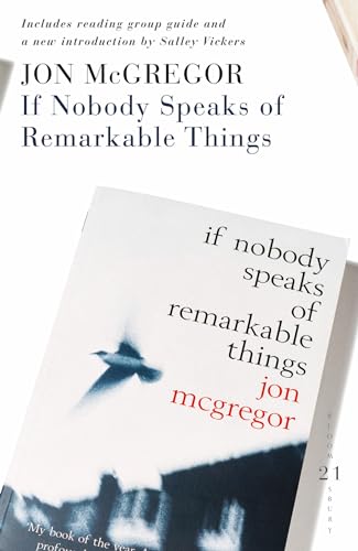 Stock image for If Nobody Speaks of Remarkable Things for sale by Better World Books: West