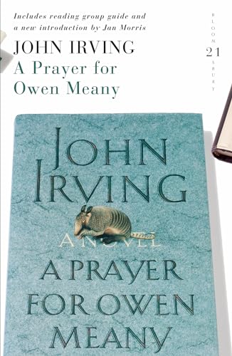 Stock image for A Prayer for Owen Meany: 21 Great Bloomsbury Reads for the 21st Century for sale by WorldofBooks