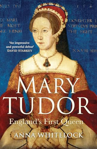 9780747590187: Mary Tudor : England's First Queen