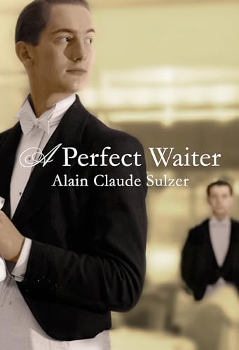 Imagen de archivo de A Perfect Waiter a la venta por AwesomeBooks