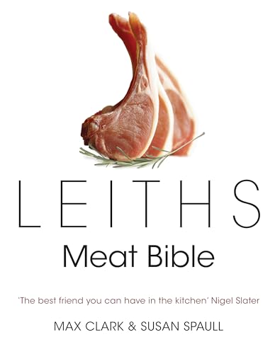 9780747590477: Leith's Meat Bible