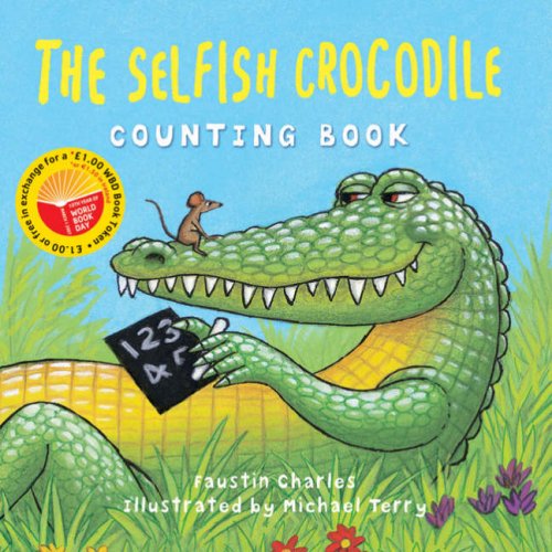 Beispielbild fr The Selfish Crocodile Counting Book zum Verkauf von WorldofBooks