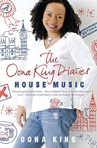 Imagen de archivo de The Oona King Diaries: House Music a la venta por WorldofBooks