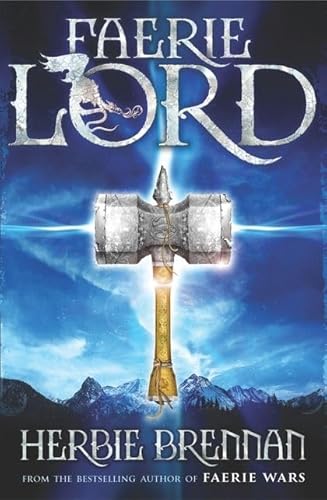 Beispielbild fr Faerie Lord: Faerie Wars IV (The Faerie Wars Chronicles) zum Verkauf von WorldofBooks