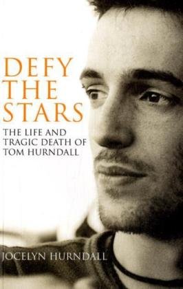 9780747591023: Defy the Stars: The Life and Death of Tom Hurndall