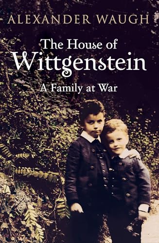 Beispielbild fr The House of Wittgenstein: A Family at War zum Verkauf von Housing Works Online Bookstore