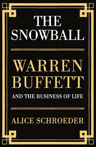 Beispielbild fr The Snowball: Warren Buffett and the Business of Life zum Verkauf von MusicMagpie