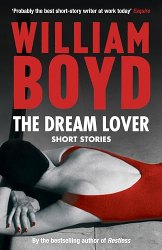 Beispielbild fr The Dream Lover: Short Stories zum Verkauf von AwesomeBooks