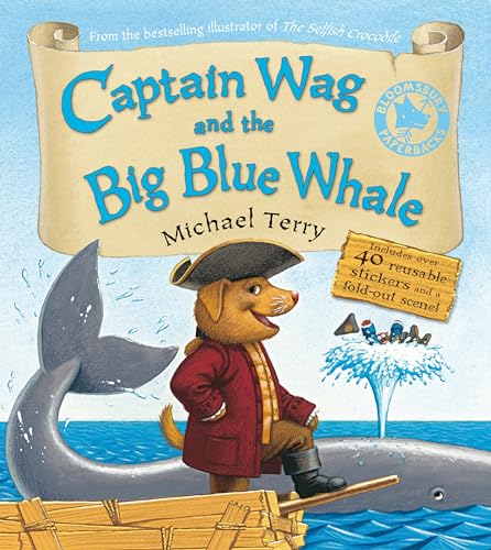 Beispielbild fr Captain Wag and the Big Blue Whale zum Verkauf von WorldofBooks