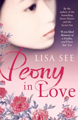 Imagen de archivo de Peony in Love a la venta por AwesomeBooks