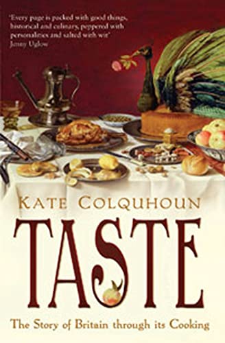 Beispielbild fr Taste: The Story of Britain Through Its Cooking zum Verkauf von AwesomeBooks