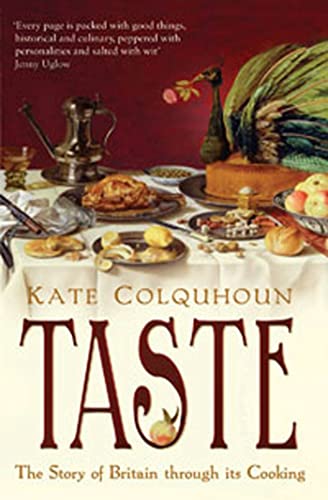 Imagen de archivo de Taste: The Story of Britain Through Its Cooking a la venta por AwesomeBooks
