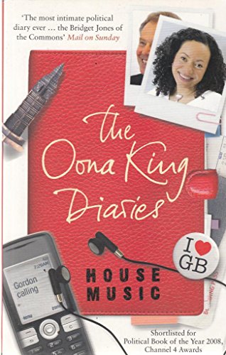 Beispielbild fr House Music: The Oona King Diaries zum Verkauf von AwesomeBooks