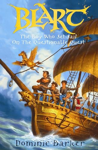 Imagen de archivo de The Boy Who Set Sail on a Questionable Quest (Blart) a la venta por AwesomeBooks