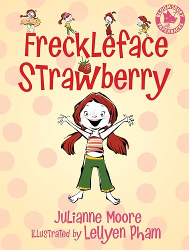 Freckleface Strawberry (9780747593621) by Moore, Julianne