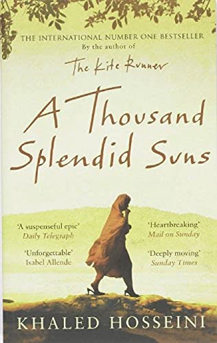 Imagen de archivo de A Thousand Splendid Suns: Khaled Hosseini a la venta por WorldofBooks