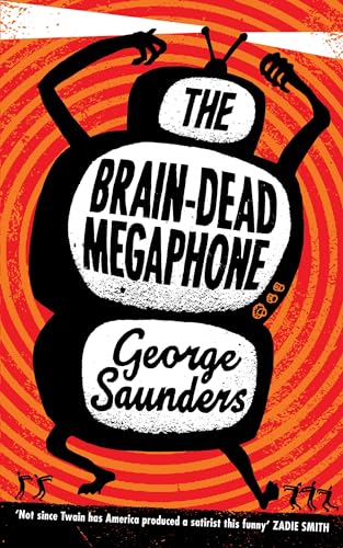 9780747594260: The Brain-dead Megaphone