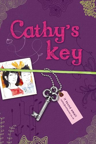 Cathy's Key. - Stewart, Sean. Weisman, Jordan. (Text). Brigg, Cathy. (Illustrations).