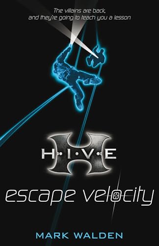 Beispielbild fr H.I.V.E. 3: Escape Velocity zum Verkauf von AwesomeBooks