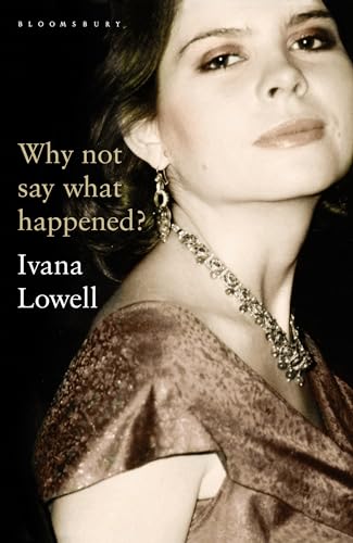 Beispielbild fr Why Not Say What Happened?: A Memoir zum Verkauf von WorldofBooks