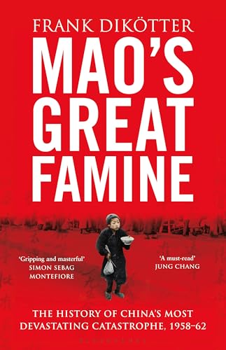 Stock image for Mao's Great Famine: The History of China's Most Devastating Catastrophe, 1958-62 for sale by Books of the Smoky Mountains