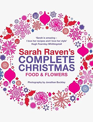 Beispielbild fr Sarah Raven's Complete Christmas zum Verkauf von AwesomeBooks