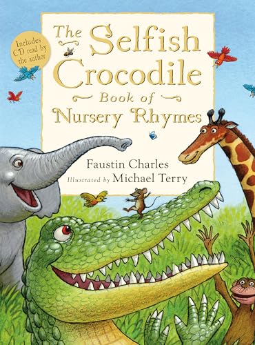 Beispielbild fr The Selfish Crocodile Book of Nursery Rhymes zum Verkauf von WorldofBooks