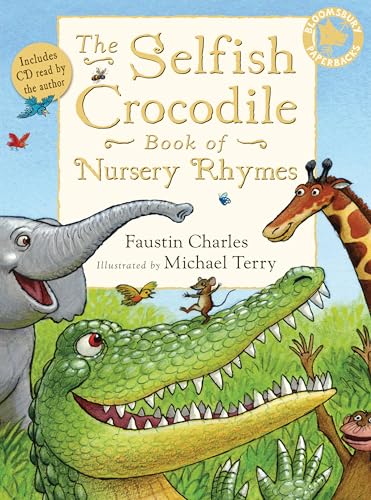 9780747595243: The Selfish Crocodile Book of Nursery Rhymes (Book & CD)