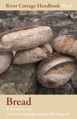 Beispielbild fr Bread: River Cottage Handbook No. 3 zum Verkauf von AwesomeBooks