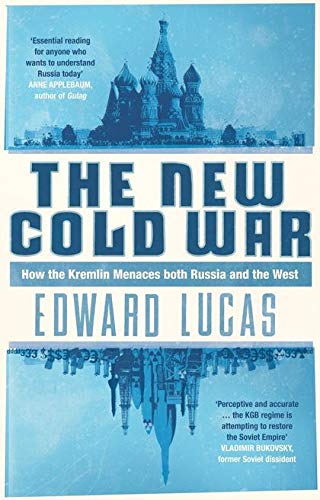 Beispielbild fr The New Cold War: How the Kremlin Menaces Both Russia and the West zum Verkauf von WorldofBooks