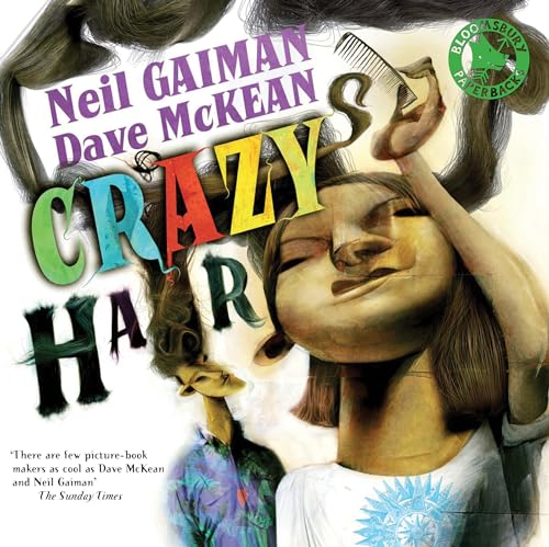 Imagen de archivo de Crazy Hair: Neil Gaiman and Dave McKean (Illustrator) a la venta por WorldofBooks