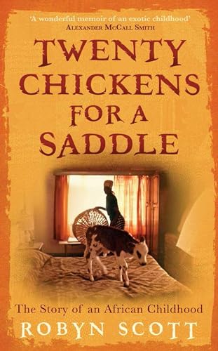 Stock image for Twenty Chickens for a Saddle: The Story of an African Childhood for sale by Wonder Book