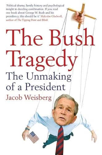 Stock image for The Bush Tragedy for sale by Reuseabook