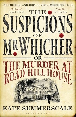 Imagen de archivo de The Suspicions of Mr. Whicher: Or the Murder At Road Hill House a la venta por Wonder Book