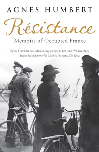 Stock image for Resistance: Memoirs of Occupied France: Translated by Barbara Mellor for sale by AwesomeBooks