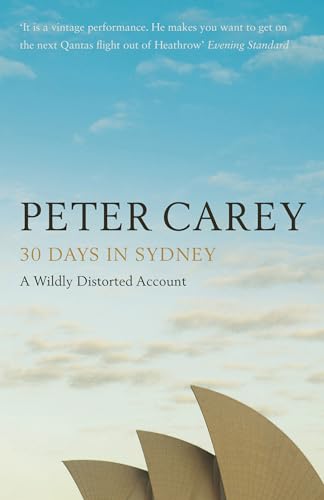 Stock image for 30 Days in Sydney: The Writer and the City for sale by WorldofBooks