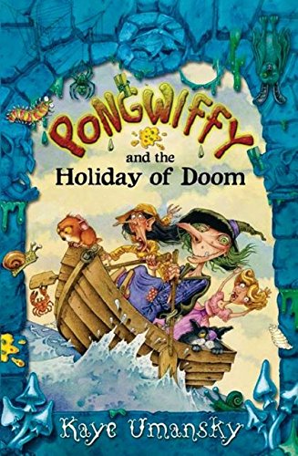 9780747596905: Pongwiffy and the Holiday of Doom (book 4)