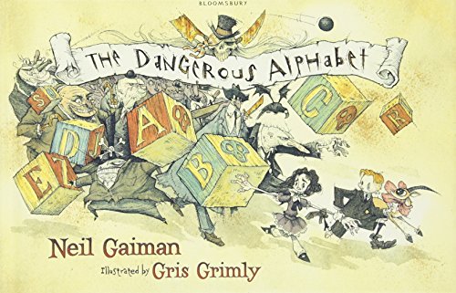 The Dangerous Alphabet (9780747597155) by Gaiman, Neil