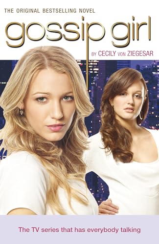 9780747597247: Gossip Girl 01. TV Tie-IN: Bk. 1