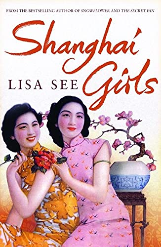 Imagen de archivo de Shanghai Girls a la venta por AwesomeBooks