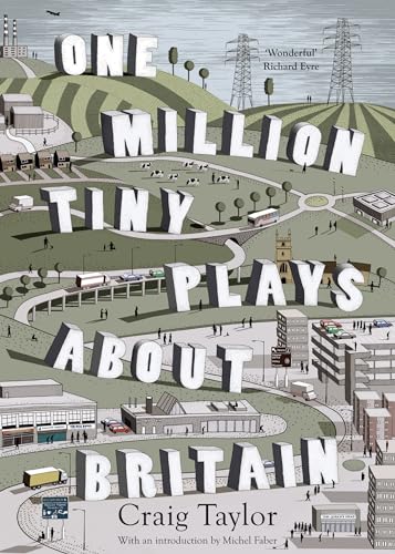 Beispielbild fr One Million Tiny Plays about Britain zum Verkauf von Better World Books