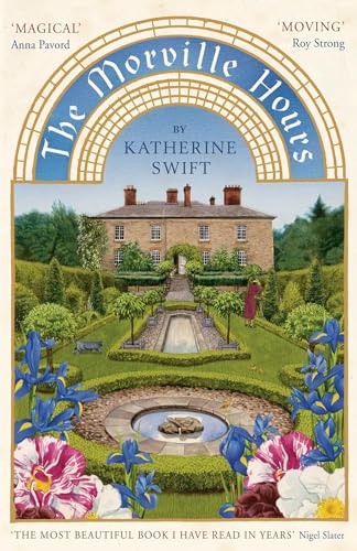 Beispielbild für The Morville Hours: The Story of a Garden zum Verkauf von Forster Books