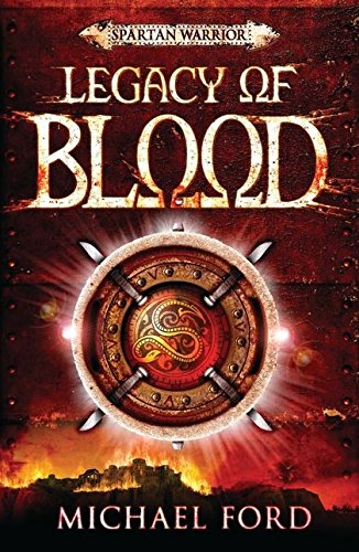 Stock image for Spartan Warrior. Legacy of Blood for sale by Reuseabook