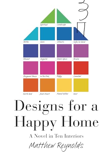 Designs for a Happy Home (9780747599067) by Matthew Reynolds