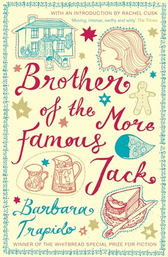 Brother of the More Famous Jack (9780747599586) by Trapido, Barbara