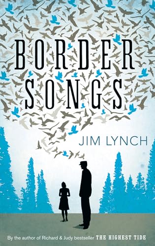 Imagen de archivo de Border Songs: A Novel a la venta por Hourglass Books