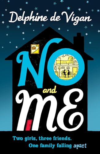 9780747599838: No and Me. Young Adult Edition